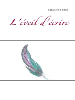 cover image of L'éveil d'écrire